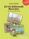 Efe'nin Beklenmedik Maceraları