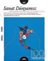 Sanat Dünyamız İki Aylık Kültür ve Sanat
Dergisi Sayı : 151 Mart-Nisan 2016