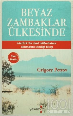 Beyaz Zambaklar Ülkesinde (Tam Metin)