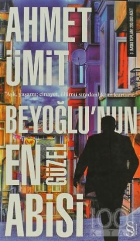 Beyoğlu'nun En Güzel Abisi