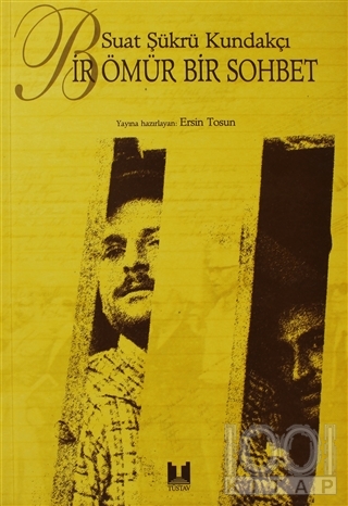 Bir Ömür Bir Sohbet