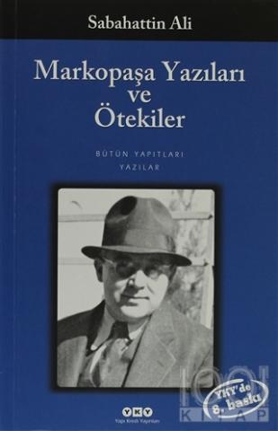 Markopaşa Yazıları ve Ötekiler