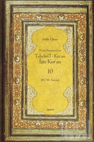 Nüzul Sırasına Göre Tebyinü'l Kur'an - İşte Kur'an 10 (Ciltli)