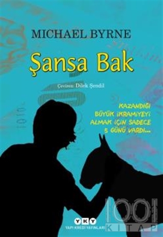 Şansa Bak  - Michael Byrne - Yapı Kredi Yayınları  - Kitap - Çocu
